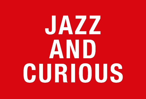 Jazz and Curious
