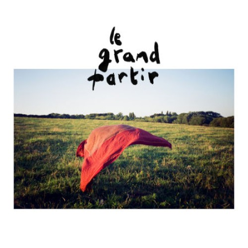 Le Grand Partir