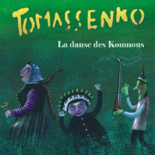 La Danse des Komnous