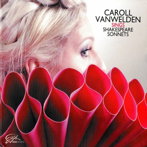 Caroll Vanwelden Sings Shakespeare Sonnets